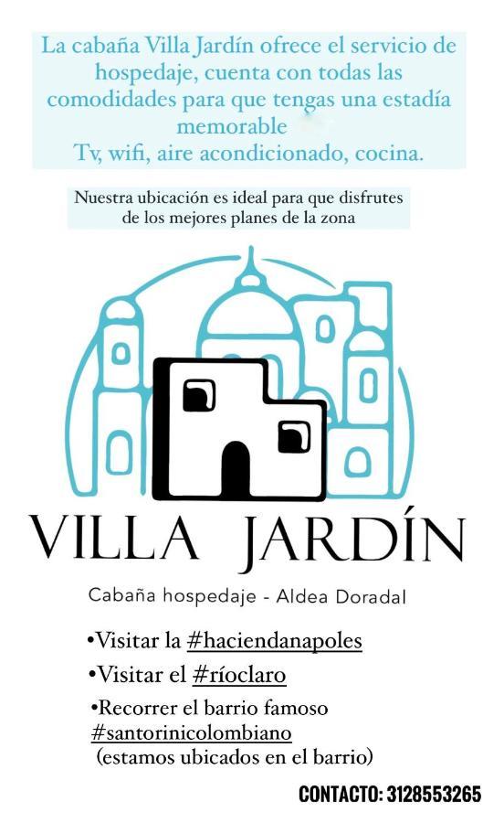 Cabana Villa Jardin - Aldea Doradal - Santorini Colombiano Ngoại thất bức ảnh